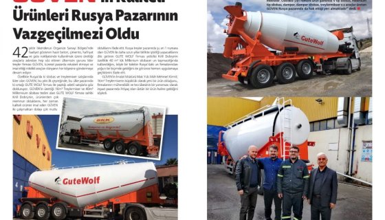 Güvenin Kaliteli Ürünleri Rusya Pazarının Vazgeçilmezi Oldu